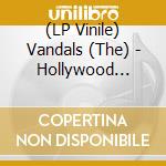 (LP Vinile) Vandals (The) - Hollywood Potato Chip (Blue Vinyl) lp vinile