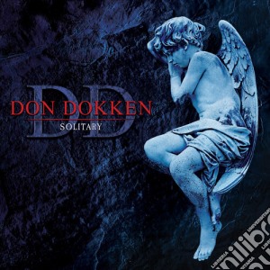 Don Dokken - Solitary cd musicale