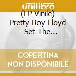 (LP Vinile) Pretty Boy Floyd - Set The Night On Fire lp vinile