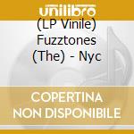 (LP Vinile) Fuzztones (The) - Nyc vinile