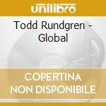 Todd Rundgren - Global cd