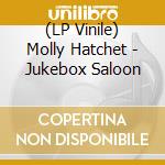 (LP Vinile) Molly Hatchet - Jukebox Saloon vinile