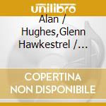 Alan / Hughes,Glenn Hawkestrel / Davey - Spacexmas cd