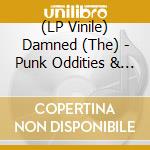 (LP Vinile) Damned (The) - Punk Oddities & Rare Tracks 1977-1982 vinile