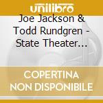 Joe Jackson & Todd Rundgren - State Theater New Jersey 2005 (3 Cd) cd