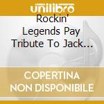 Rockin' Legends Pay Tribute To Jack White / Var cd