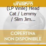 (LP Vinile) Head Cat / Lemmy / Slim Jim Phantom - Fool'S Paradise (Silver Vinyl) vinile