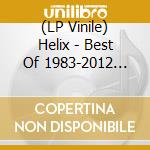 (LP Vinile) Helix - Best Of 1983-2012 (Red) vinile