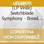 (LP Vinile) Switchblade Symphony - Bread And Jam For Frances (Pink) vinile