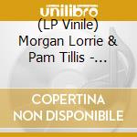 (LP Vinile) Morgan Lorrie & Pam Tillis - Come See Me And Come Often (Gold) vinile