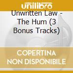 Unwritten Law - The Hum (3 Bonus Tracks) cd musicale