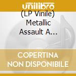 (LP Vinile) Metallic Assault A Tribute / Various vinile