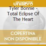 Tyler Bonnie - Total Eclipse Of The Heart cd