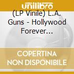 (LP Vinile) L.A. Guns - Hollywood Forever (Silver Vinyl) lp vinile
