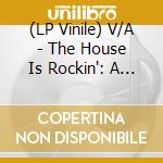 (LP Vinile) V/A - The House Is Rockin': A Tribute To Stevie Ray Vaughan (Coloured) vinile