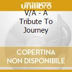 V/A - A Tribute To Journey cd