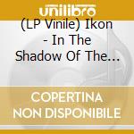 (LP Vinile) Ikon - In The Shadow Of The Angel (Purple) vinile