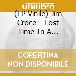(LP Vinile) Jim Croce - Lost Time In A Bottle [2Lp] (Coke Bottle Green Colored Vinyl) vinile