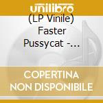 (LP Vinile) Faster Pussycat - Between The Valley Of The Ultra Pussy (Pink) lp vinile