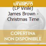(LP Vinile) James Brown - Christmas Time vinile