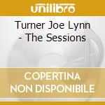 Turner Joe Lynn - The Sessions cd