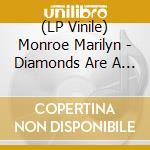 (LP Vinile) Monroe Marilyn - Diamonds Are A Girl'S Best Friend (Red) vinile