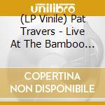 (LP Vinile) Pat Travers - Live At The Bamboo Room (Pink) lp vinile
