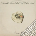 (LP Vinile) David J - Crocodile Tears And The Velver Crush vinile