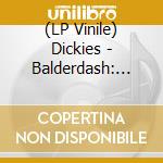 (LP Vinile) Dickies - Balderdash: From The Archives (Yellow With Purple Splatter) lp vinile