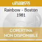 Rainbow - Boston 1981 cd