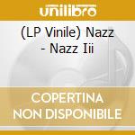 (LP Vinile) Nazz - Nazz Iii lp vinile