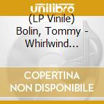 (LP Vinile) Bolin, Tommy - Whirlwind (Purple) lp vinile