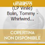 (LP Vinile) Bolin, Tommy - Whirlwind (Purple) vinile