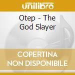 Otep - The God Slayer cd