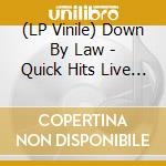 (LP Vinile) Down By Law - Quick Hits Live In Studio (Orange Vinyl) vinile