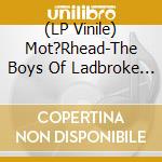 (LP Vinile) Mot?Rhead-The Boys Of Ladbroke Grove lp vinile