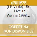 (LP Vinile) Ufo - Live In Vienna 1998 (Silver) lp vinile