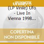 (LP Vinile) Ufo - Live In Vienna 1998 (Blue) vinile