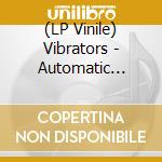 (LP Vinile) Vibrators - Automatic Demos 1977 (Marble) vinile