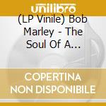 (LP Vinile) Bob Marley - The Soul Of A Rebel (Pd) vinile