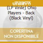 (LP Vinile) Ohio Players - Back (Black Vinyl) vinile