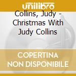 Collins, Judy - Christmas With Judy Collins cd musicale