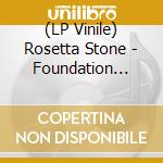 (LP Vinile) Rosetta Stone - Foundation Stones (Gold) lp vinile
