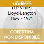 (LP Vinile) Lloyd-Langton Huw - 1971 vinile