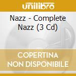 Nazz - Complete Nazz (3 Cd) cd