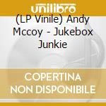 (LP Vinile) Andy Mccoy - Jukebox Junkie vinile