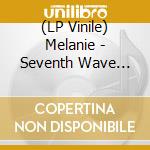 (LP Vinile) Melanie - Seventh Wave (Green Vinyl) vinile