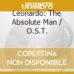 Leonardo: The Absolute Man / O.S.T. cd