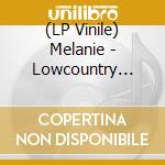 (LP Vinile) Melanie - Lowcountry (Green Vinyl) vinile