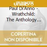 Paul Di'Anno - Wrathchild: The Anthology (2Cd) cd